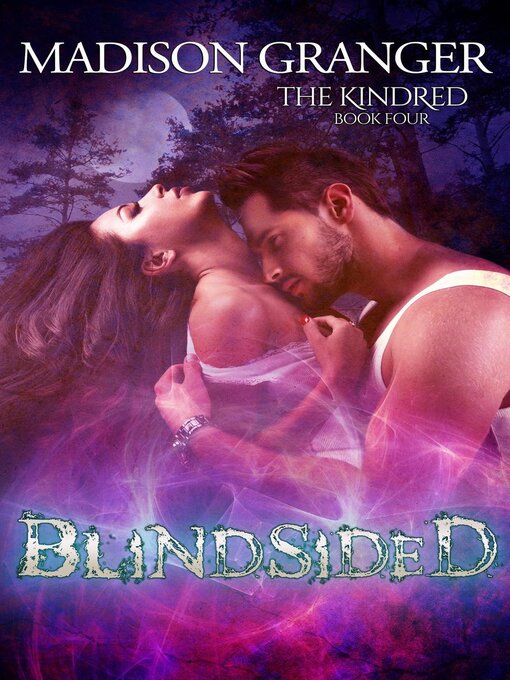 Title details for Blindsided by Madison Granger - Available